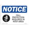 Signmission OSHA, Fall Protection Required In Hoist Area, 14in X 10in Rigid Plastic, 14" W, 10" H, Landscape OS-NS-P-1014-L-12453 - alternate 1